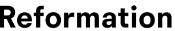 Reformation